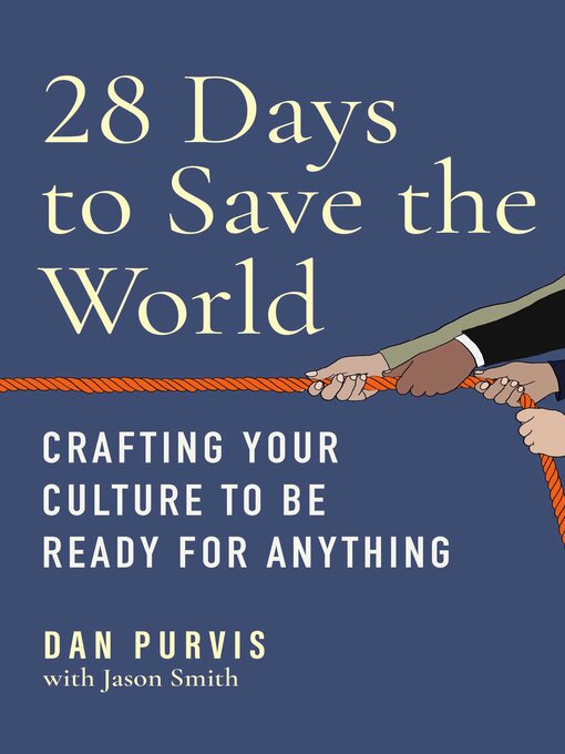 Title details for 28 Days to Save the World by Dan Purvis - Wait list